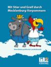 Mit Stier und Greif durch Mecklenburg-Vorpommern. Eine kleine politische Landeskunde.*